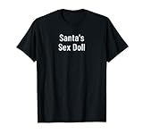 Sexpuppe des Weihnachtsmanns T-Shirt