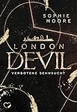London Devil: Verbotene Sehnsucht (London Devil - Band 1)
